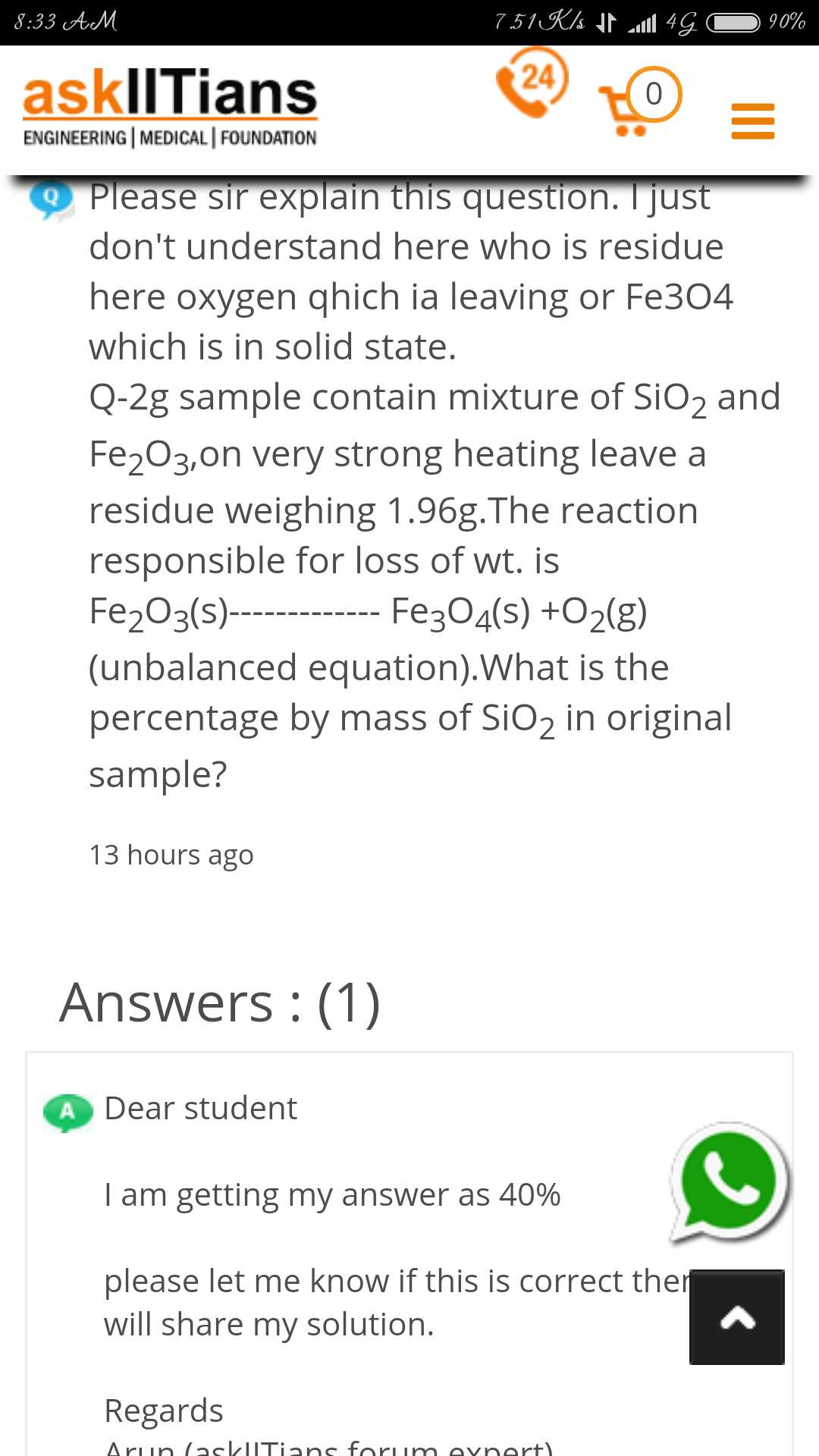 Question image for Sir your answer that percentage mass of SiO2 is 4